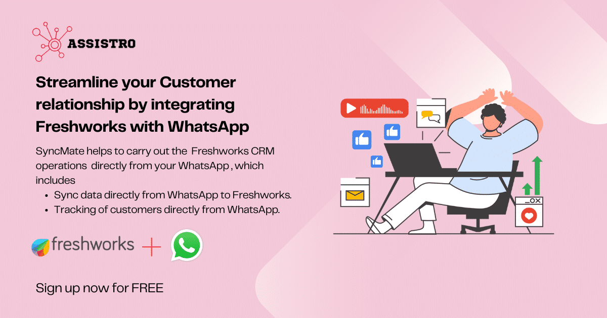 Enchance Customer relationship with Freshworks WhatsApp integration by SyncMate