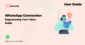 regenerate assistro token