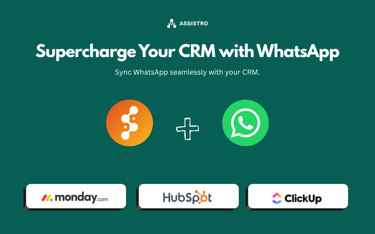 Install our new free Chrome extension to link WhatsApp chats directly to HubSpot, ClickUp, and Monday.com without ever switching tabs.