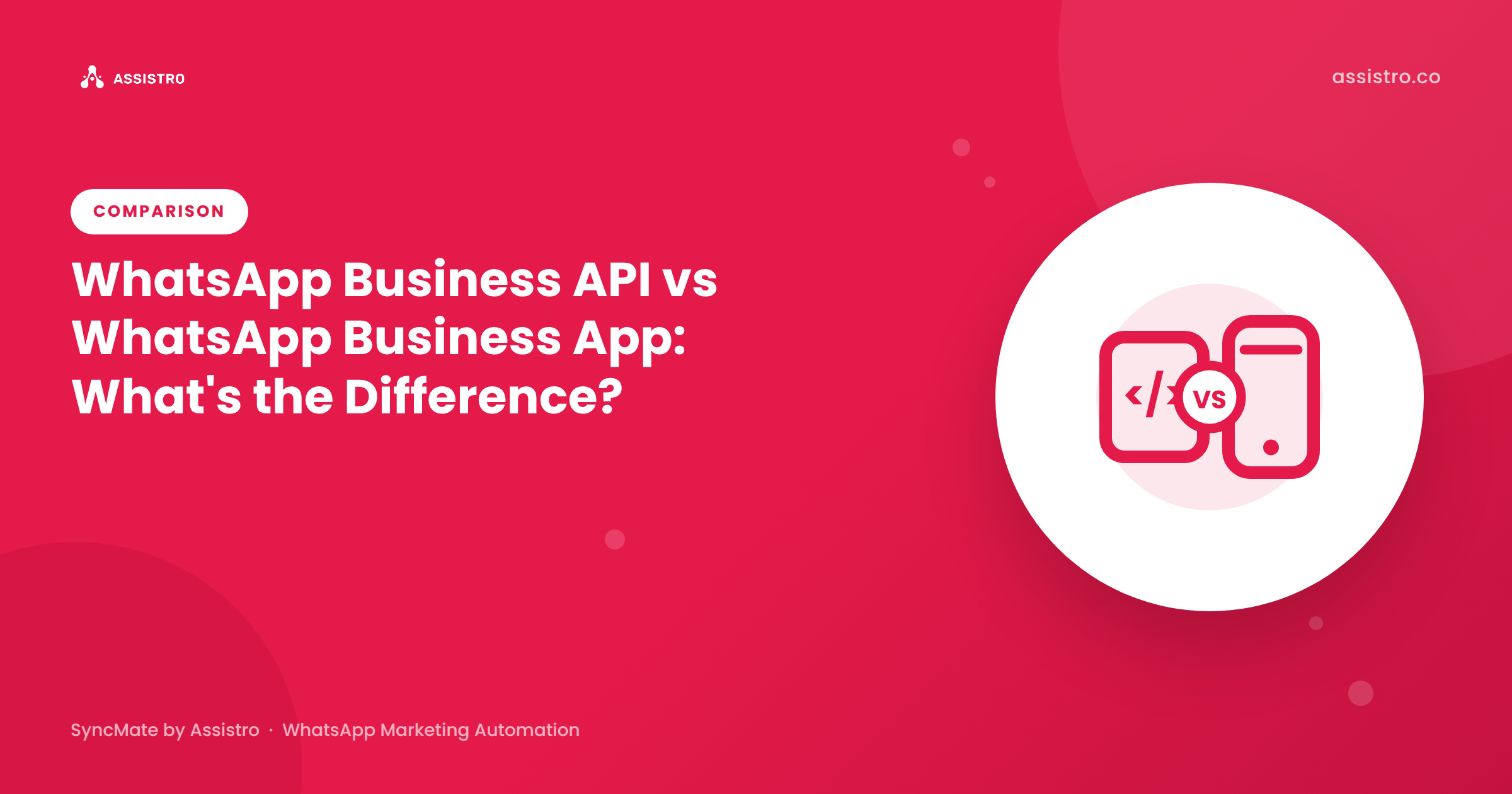 WhatsApp-API-vs-App